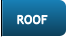 ROOF ROOF